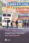 Hong Kong - İstanbul & Şehri Şahsileştirmek
