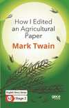 How I Edited an Agricultural Paper - English Story Series - A2 Stage 2