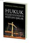 Hukuk Felsefesinden Süzülen Işıklar