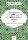 Hükümdar Peygamberler Hz. Davud ve Hz. Süleyman Aleyhisselam