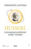 Husserl Fenomenolojisinde  Görü Teorisi