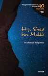 Hz. Enes bin Malik (Peygamberimiz'in İzinde 40 Sahabi 39)