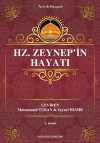 Hz. Zeynep'in Hayatı