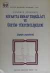 II. Mahmud Döneminde Sivasta Esnaf Teşkilatı ve Üretim-Tüketim İlişkileri / 13-A-20