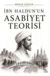 İbn Haldun'un Asabiyet Teorisi