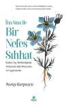 İbni Sina ile Bir Nefes Sıhhat