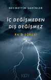 İç Değişmeden Dış Değişmez