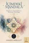 İçimdeki Mandala & Renklerle Farkındalık ve Dönüşüm Yolculuğu
