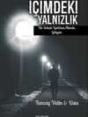İçimdeki Yalnızlık Bir Sokak Lambası Altında Gölgem