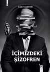 İçimizdeki Şizofren