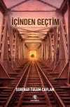 İçinden Geçtim
