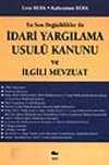 İdari Yargılama Usulü Kanunu ve İlgili Mevzuat