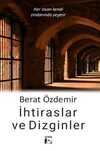 İhtiraslar ve Dizginler