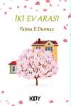 İki Ev Arası