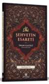 İki Şehvetin Esareti