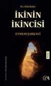 İkinin İkincisi Hz. Ebu Bekir