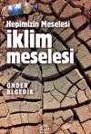 İklim Meselesi / Hepimizin Meselesi