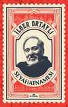 İlber Ortaylı Seyahatnamesi (Kartpostal Hediyeli)