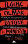 İlginç Olmak Üstüne Bir Manifesto
