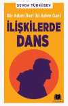 İlişkilerde Dans & Bir Adım İleri İki Adım Geri