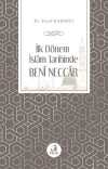 İlk Dönem İslam Tarihinde Benî Neccar