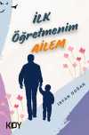 İlk Öğretmenim Ailem