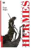 İlk ve Son - Hermes
