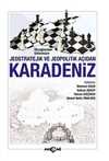 İlkçağlardan Günümüze Jeostratejik ve Jeopolitik Açıdan Karadeniz