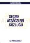 İlköğretim İçin Seçme Atasözler Sözlüğü