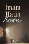 İmam Hatip Sevdası
