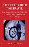 In The Deep World Time Travel
