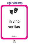 İn Vino Veritas