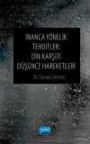 İnanca Yönelik Tehditler & Din Karşıtı Düşünce Hareketleri