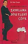 İncelmek Ve İnce Kalmak İçin Zayıflama Diyetleri Çöpe