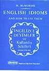 İngilizce Deyimler ve Kullanılış Şekilleri