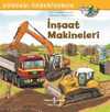 İnşaat Makineleri Dünyayı Öğreniyorum