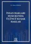 İnsan Hakları Hukukunda Üçüncü Kuşak Haklar