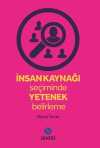 İnsan Kaynağı Seçiminde Yetenek Belirleme