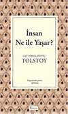 İnsan Ne İle Yaşar?-Bez Ciltli