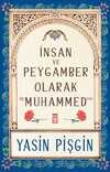 İnsan ve Peygamber Olarak Hz. Muhammed
