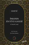 İnsanın En Yüce Gayesi