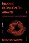 İnsanın Ölümsüzlük Arayışı & Unutulma Korkusu ve Sembolik Ölümsüzlük