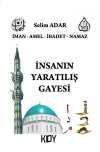 İnsanın Yaratılış Gayesi