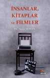 İnsanlar, Kitaplar ve Filmler