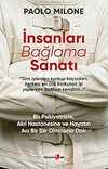 İnsanları Bağlama Sanatı