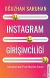 Instagram Girişimciliği - Instagram'dan Para Kazanma Sanatı