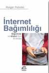 İnternet Bağımlılığı & Bağımlılar ve Aileleri için El Kitabı