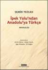İpek Yolu'ndan Anadolu'ya Türkçe & Makaleler