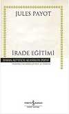 İrade Eğitimi - Hasan Ali Yücel Klasikleri