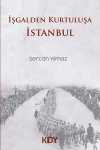 İşgalden Kurtuluşa İstanbul